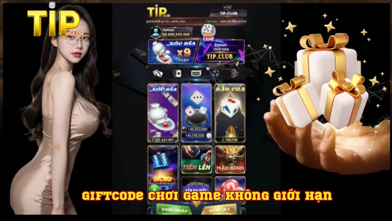 Giftcode chơi game không giới hạn